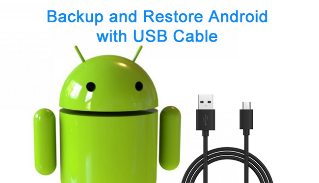 android data backup and restore pc