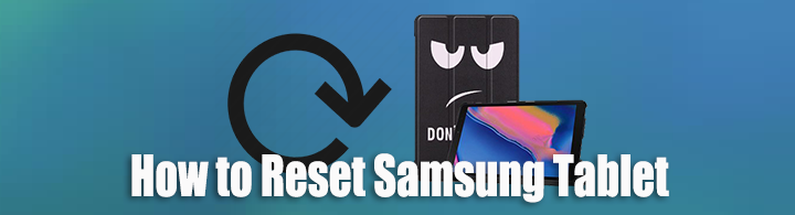 reset samsung tablet 