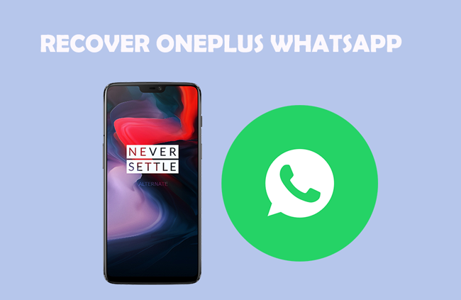 How To Recover Deleted Whatsapp Messages For Oneplus 5230