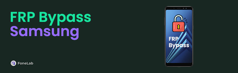 3 Efficient Ways for Samsung FRP Bypass with Easy Guide