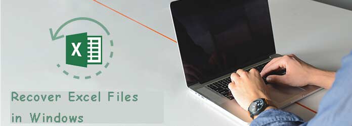recover excel files in windows