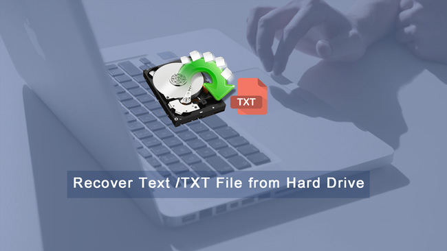 recover txt files from hard drive