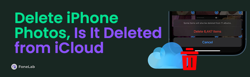 If I Delete A Photo on iPhone is It Deleted from iCloud [Answered]