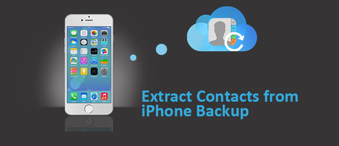 extract contacts from iphone backup