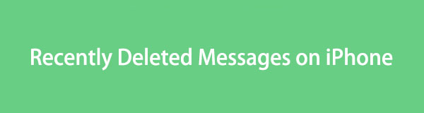 How to Check Recently Deleted Messages on iPhone Quickly