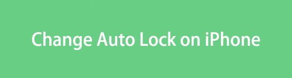 How to Change Auto Lock on iPhone [Information to Know]