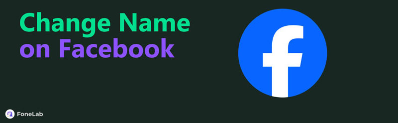 Efficient Guide on How to Change Name on Facebook Easily