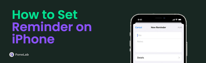 Set A Reminder on iPhone: The Full Comprehensive Guide