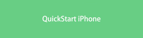 Use QuickStart on Your iPhone Using A Detailed Guide