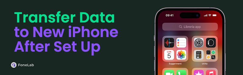 Transfer Data to New iPhone After Set Up [5 Leading Procedures]