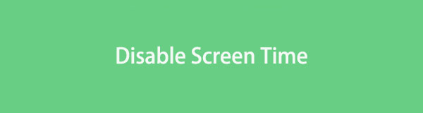 Disable Screen Time Easily Using Convenient Approaches