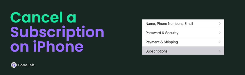 How Do I Cancel A Subscription on My iPhone [Updated Guide]