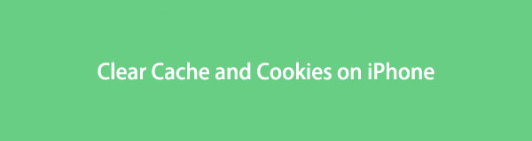 how-to-clear-cache-and-cookies-on-iphone-ultimate-guide