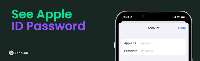 How to See Apple ID Password through Efficient Methods