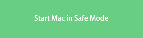 How To Start Mac In Safe Mode Ultimate Methods 3991