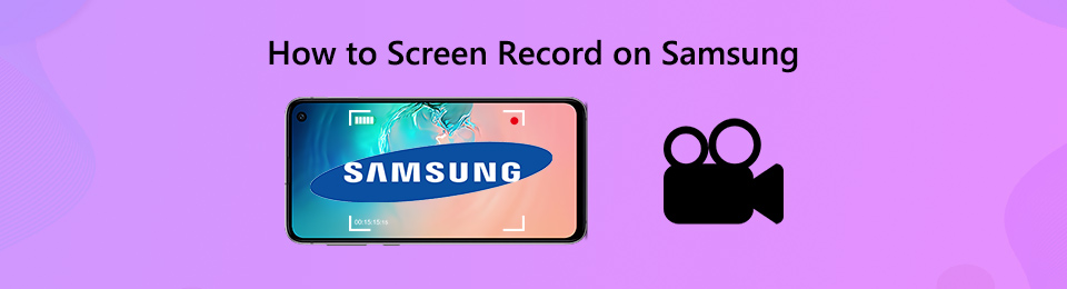 Samsung Screen Recorder - How to Screen Record on Samsung (2021)