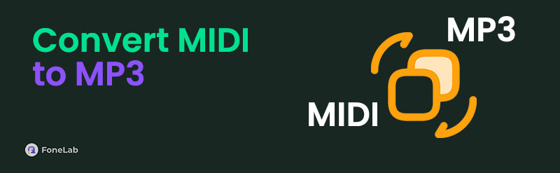 Outstanding Guide to Convert MIDI to MP3 Effortlessly