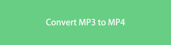 How to Convert MP3 to MP4 to Turn Your Audio into Videos