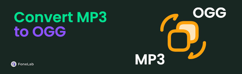 How to Convert MP3 to OGG [3 Efficient Approaches]