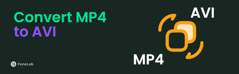 How to Convert MP4 to AVI Easily with An Excellent Guide