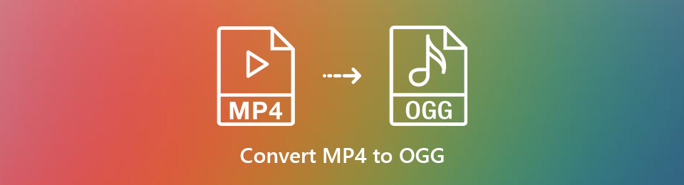 Hassle-free MP4 to OGG Converters You Should Not Miss