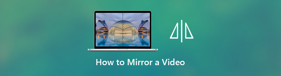 3-best-and-quick-methods-to-mirror-a-video-effectively