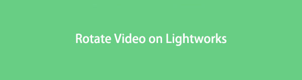 How to Rotate Video in Lightworks in 5 Ways - 2020 Updated Guide