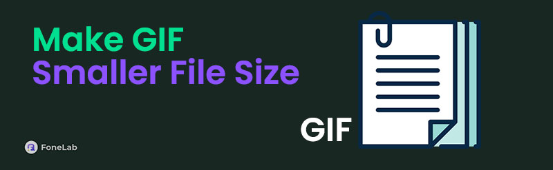 Make GIF Smaller File Size to Lessen Storage Space