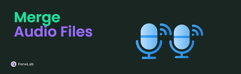 Audio Merge [3 Top Picks Techniques You Should Consider Using]
