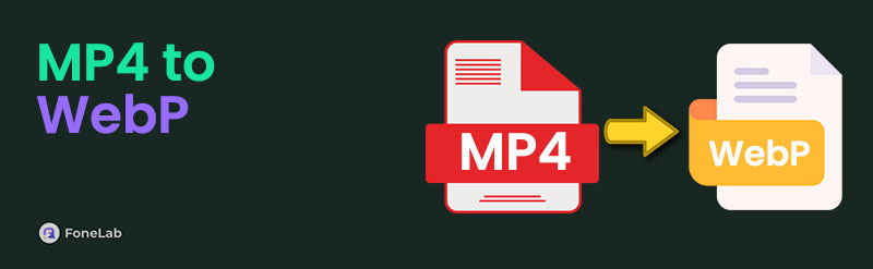 Convert MP4 to WebP [3 Top Pick Proper Techniques]