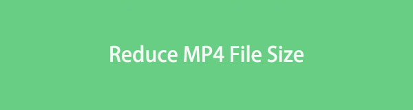 Remarkable Guide on How to Reduce MP4 File Size Smoothly