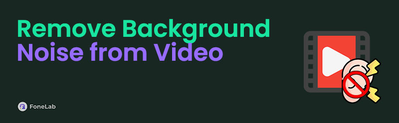 Remove Background Noise from Video [Best Techniques]