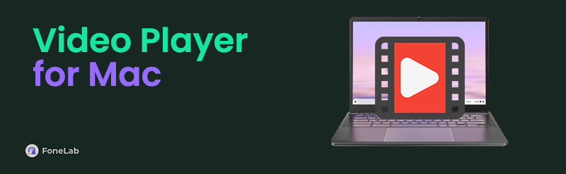 Mac Video Player [4 Most Proven and Tested Video Players]